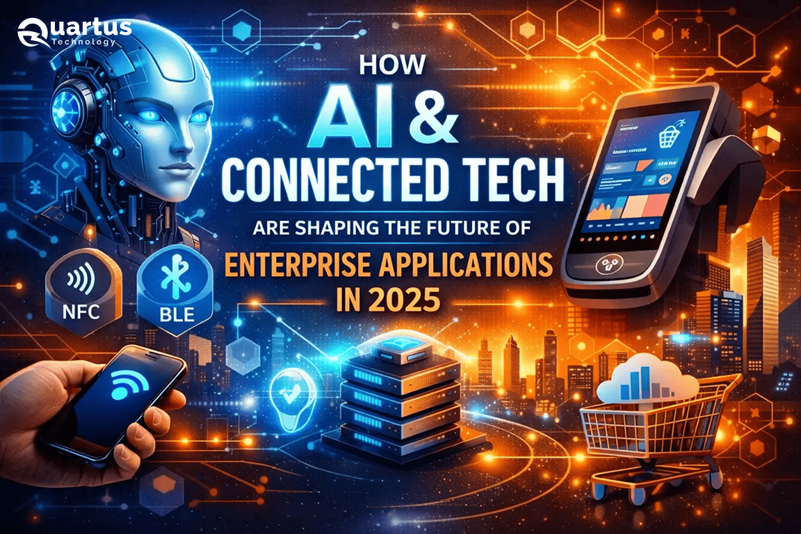 How AI and Connected Tech Are Shaping the Future of Enterprise Applications in 2025