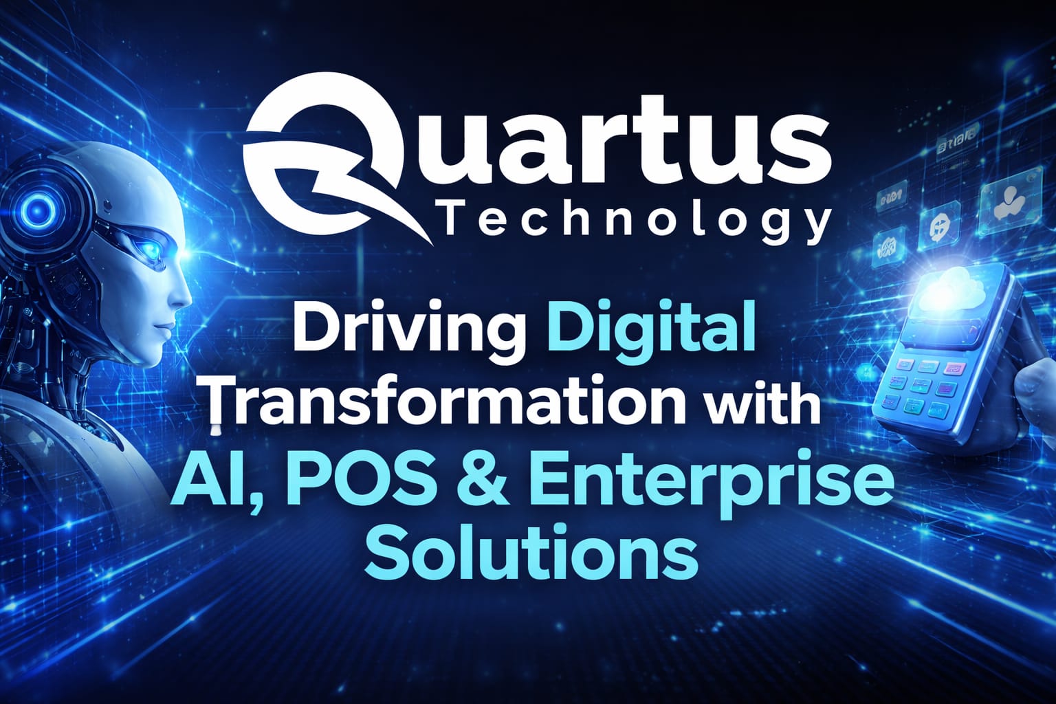 QuartusTech: Driving Digital Transformation with AI, POS, and Enterprise Software Solutions in 2026
